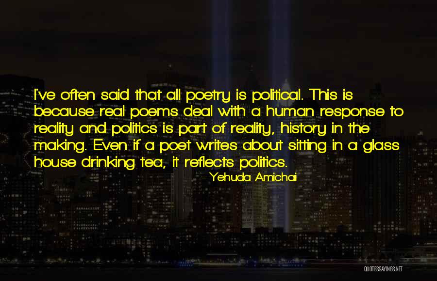 Tea House Quotes By Yehuda Amichai