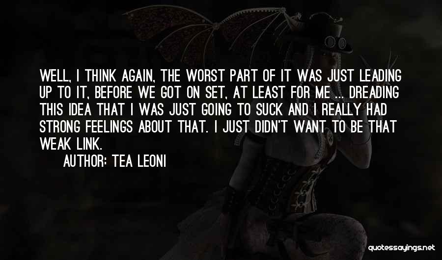 Tea Leoni Quotes 2215712