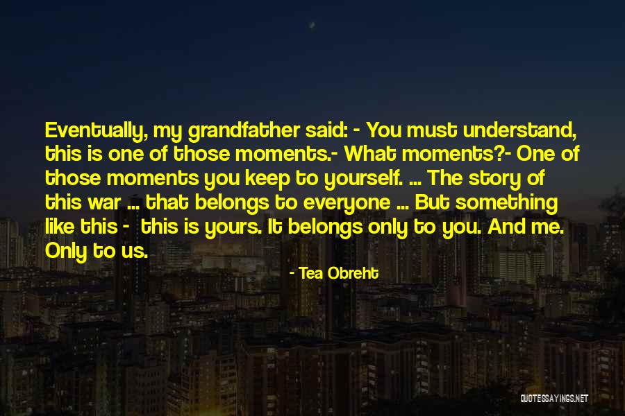 Tea Obreht Quotes 1459152 Tea Obreht Quotes 1459152