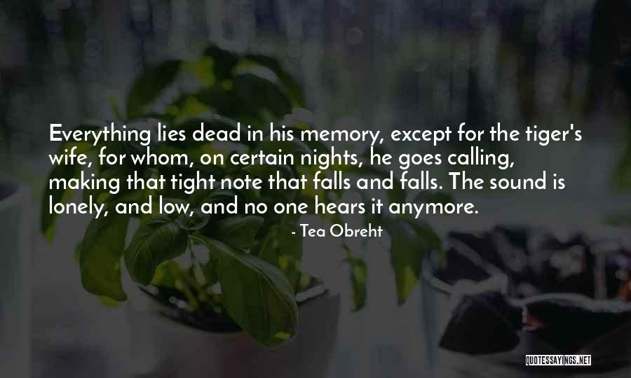 Tea Obreht Quotes 1799645