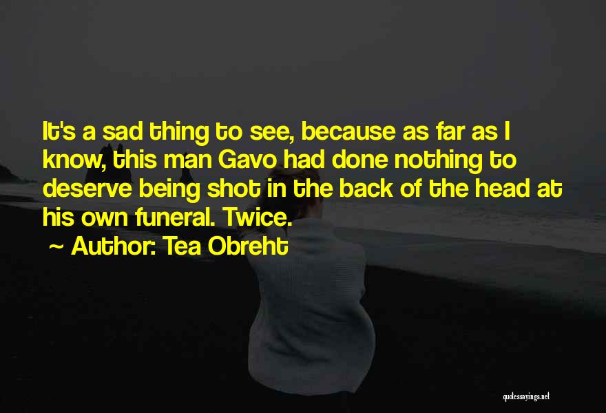 Tea Obreht Quotes 518438