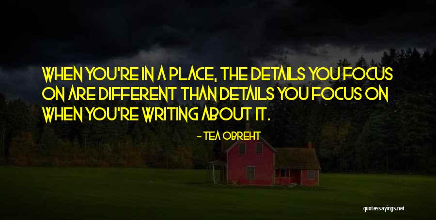 Tea Obreht Quotes 943406