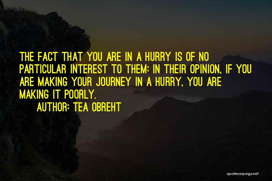 Tea Obreht Quotes 990490