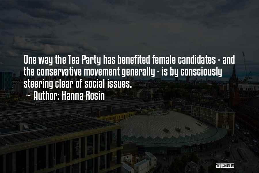 Tea Party Movement Quotes By Hanna Rosin