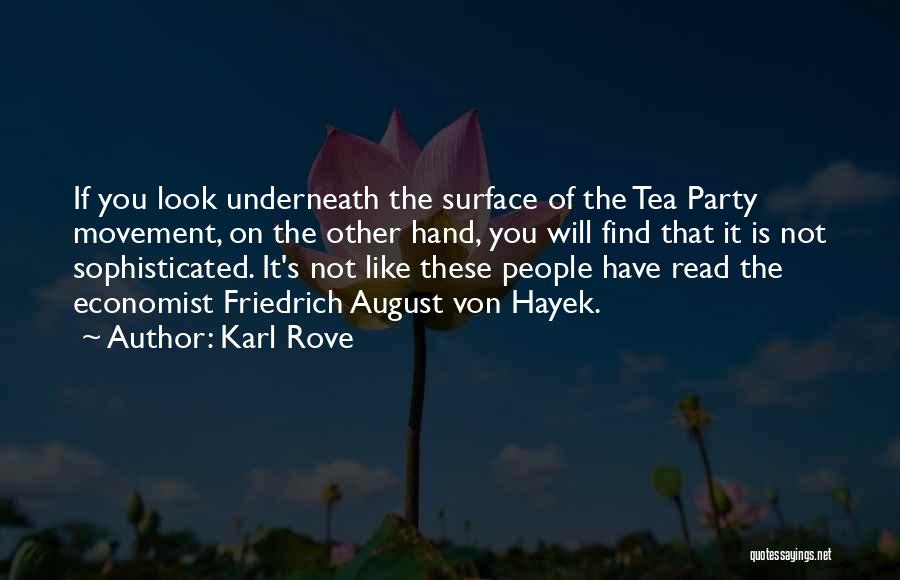 Tea Party Movement Quotes By Karl Rove