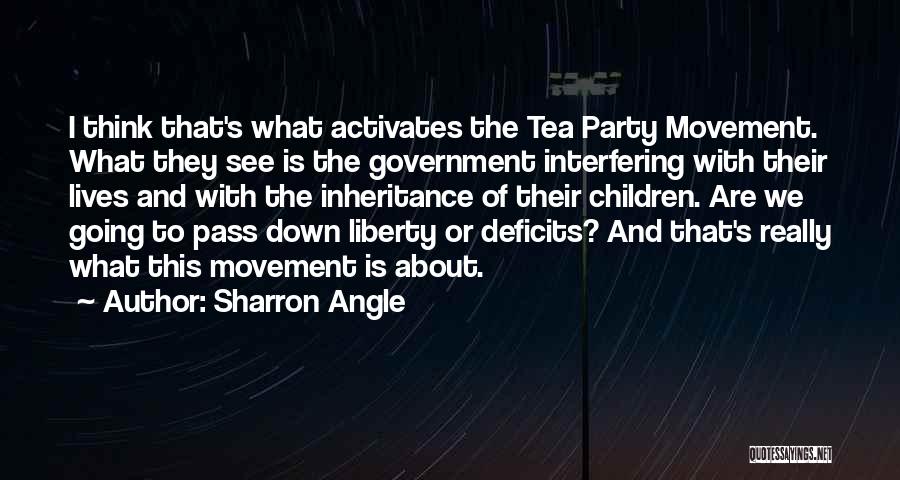 Tea Party Movement Quotes By Sharron Angle