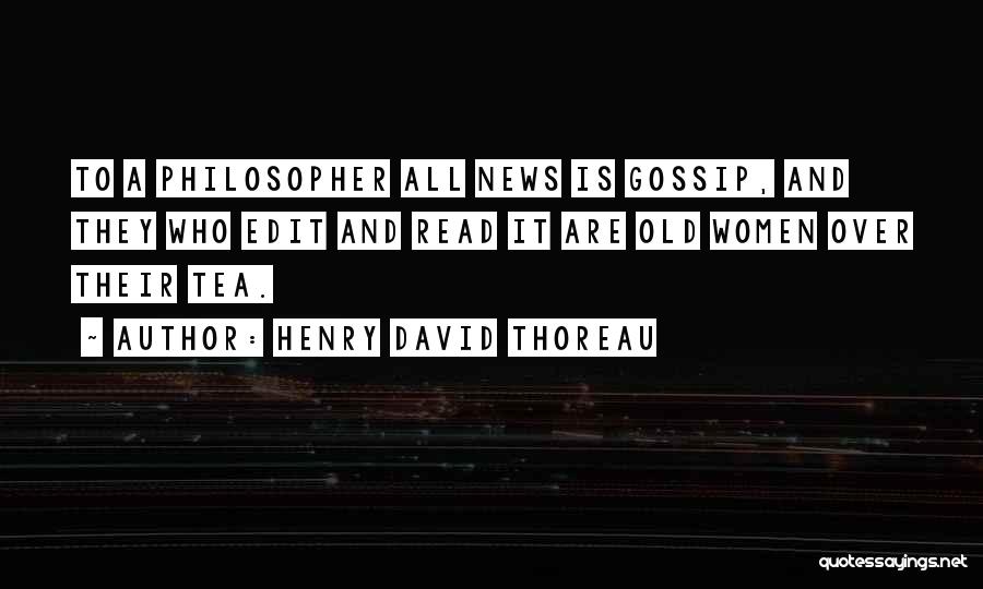 Tea Quotes By Henry David Thoreau