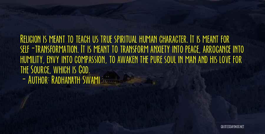 Teach Compassion Quotes By Radhanath Swami