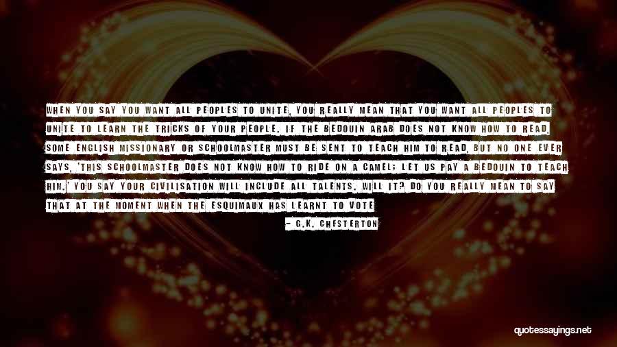 Teach For America Quotes By G.K. Chesterton Teach For America Quotes By G.K. Chesterton