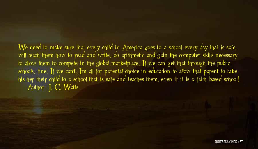Teach For America Quotes By J. C. Watts