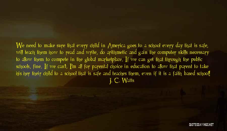 Teach For America Quotes By J. C. Watts