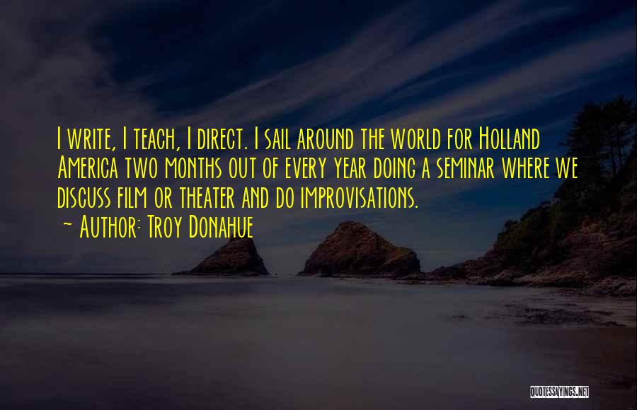 Teach For America Quotes By Troy Donahue
