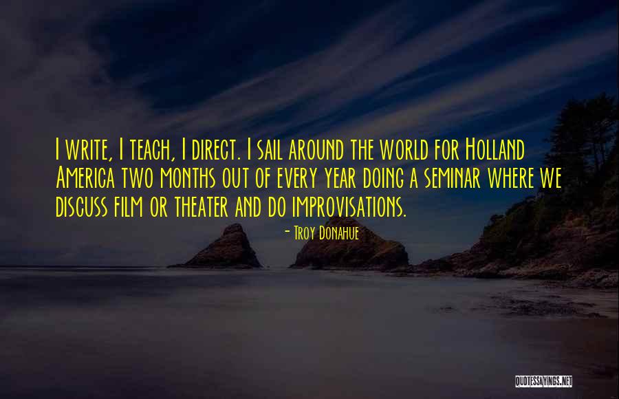 Teach For America Quotes By Troy Donahue Teach For America Quotes By Troy Donahue