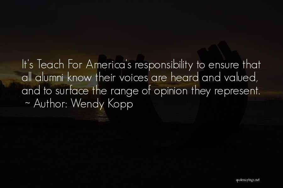 Teach For America Quotes By Wendy Kopp