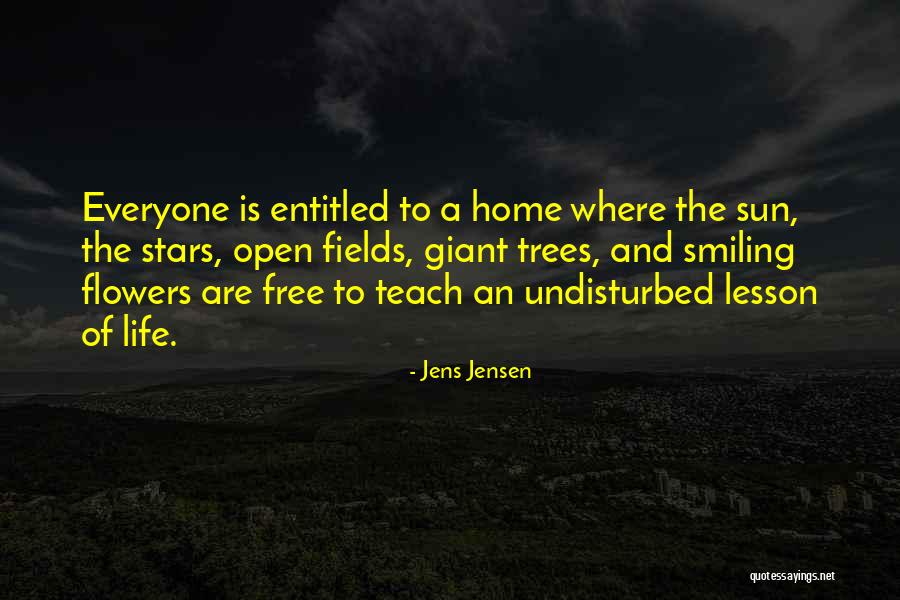 Teach Lesson Quotes By Jens Jensen Teach Lesson Quotes By Jens Jensen