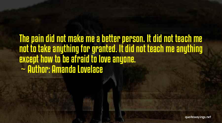 Teach Love Quotes By Amanda Lovelace