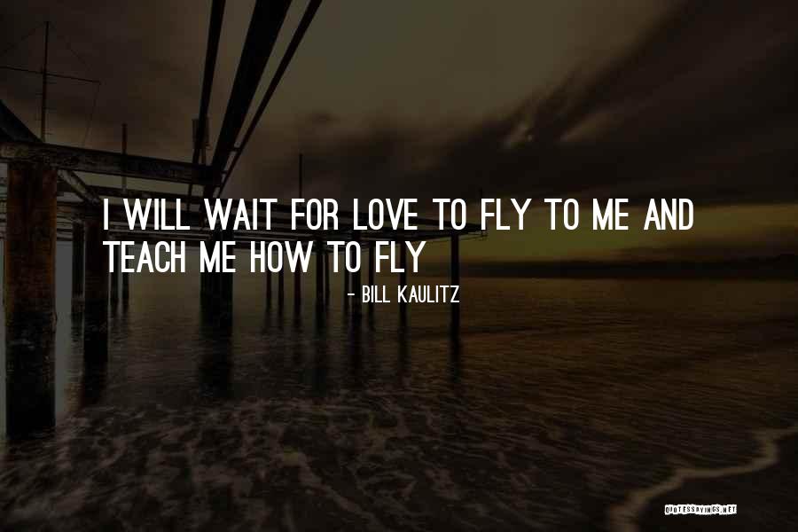 Teach Love Quotes By Bill Kaulitz Teach Love Quotes By Bill Kaulitz