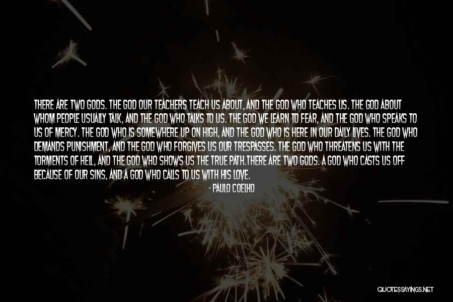 Teach Love Quotes By Paulo Coelho Teach Love Quotes By Paulo Coelho