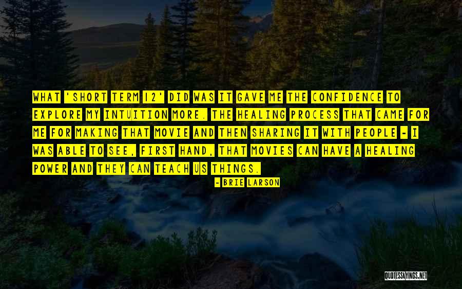 Teach Me Quotes By Brie Larson Teach Me Quotes By Brie Larson
