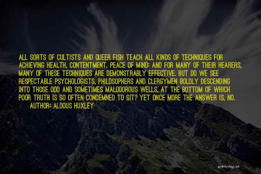 Teach Peace Quotes By Aldous Huxley