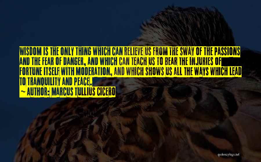 Teach Peace Quotes By Marcus Tullius Cicero