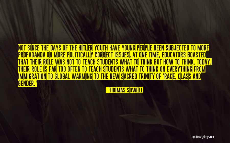 Teach The Youth Quotes By Thomas Sowell