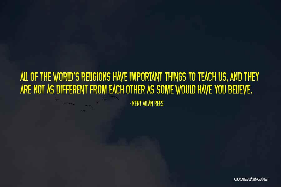 Teach Tolerance Quotes By Kent Allan Rees Teach Tolerance Quotes By Kent Allan Rees