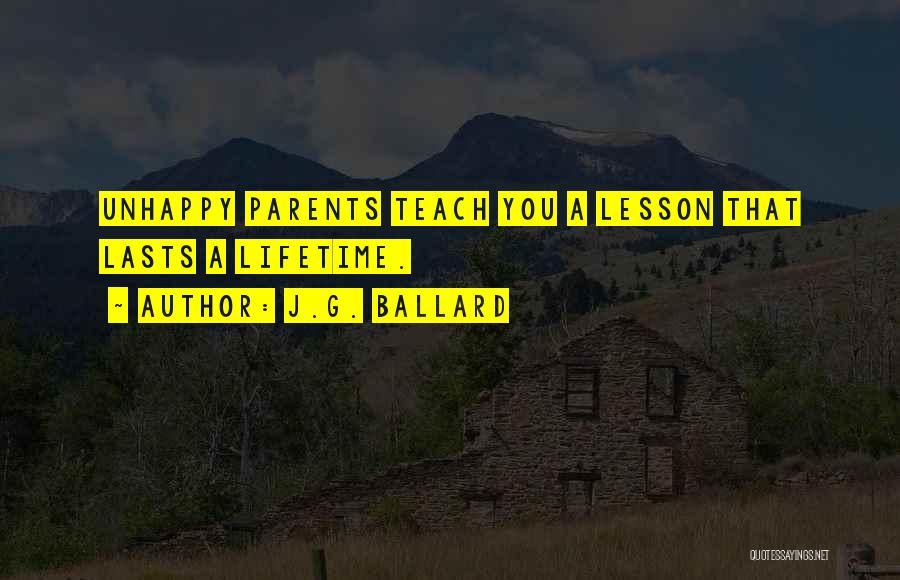 Teach You A Lesson Quotes By J.G. Ballard