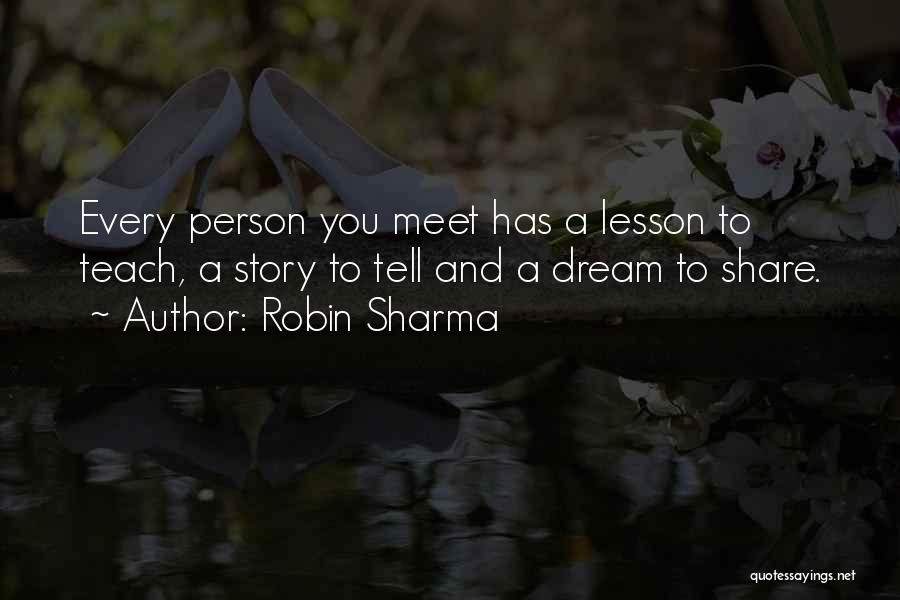 Teach You A Lesson Quotes By Robin Sharma