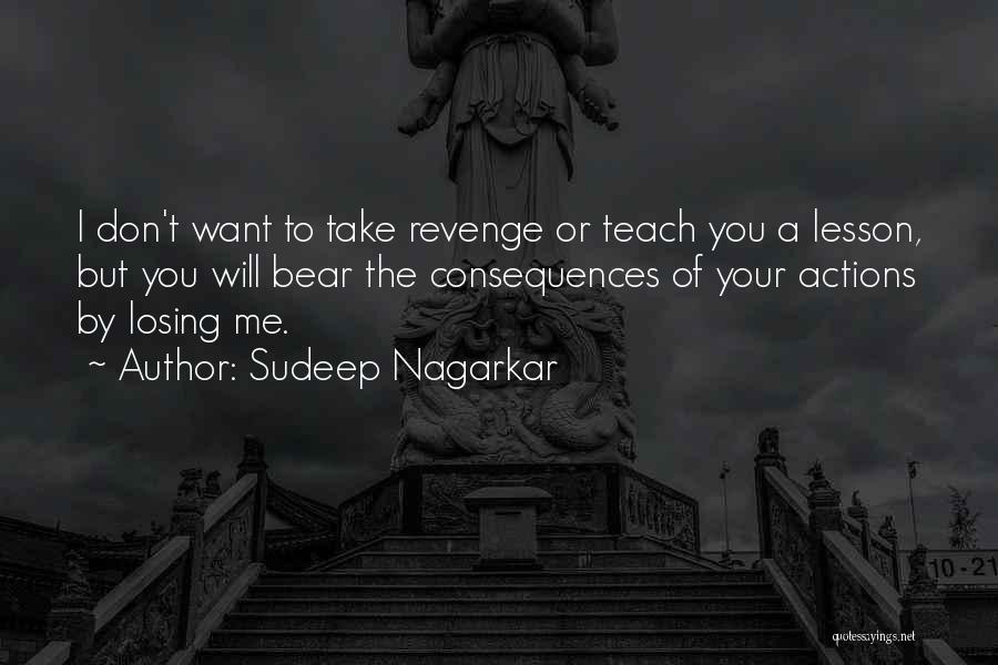 Teach You A Lesson Quotes By Sudeep Nagarkar