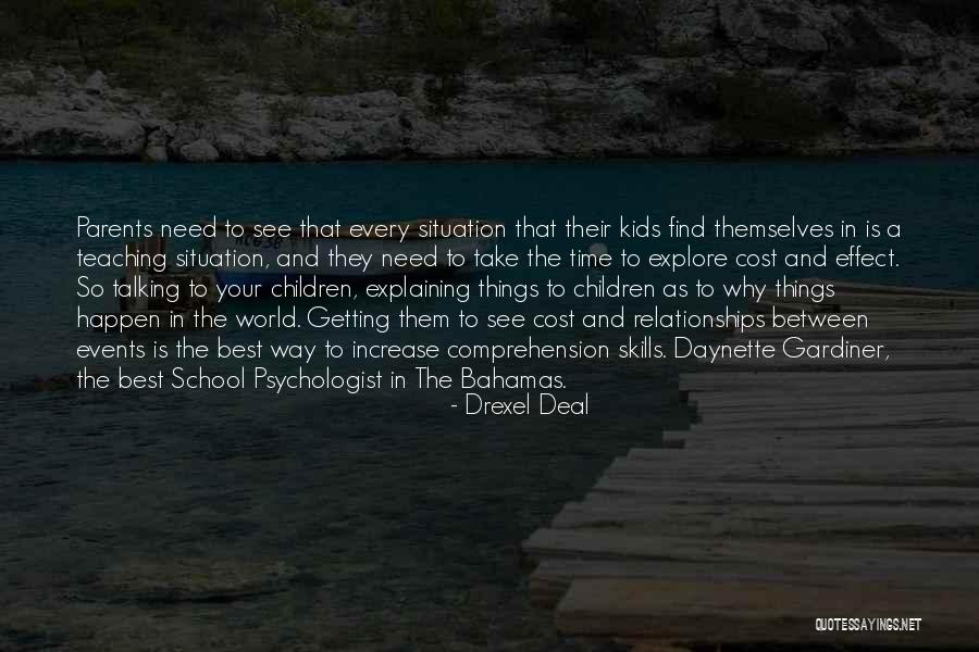 Teachable Moments Quotes By Drexel Deal Teachable Moments Quotes By Drexel Deal