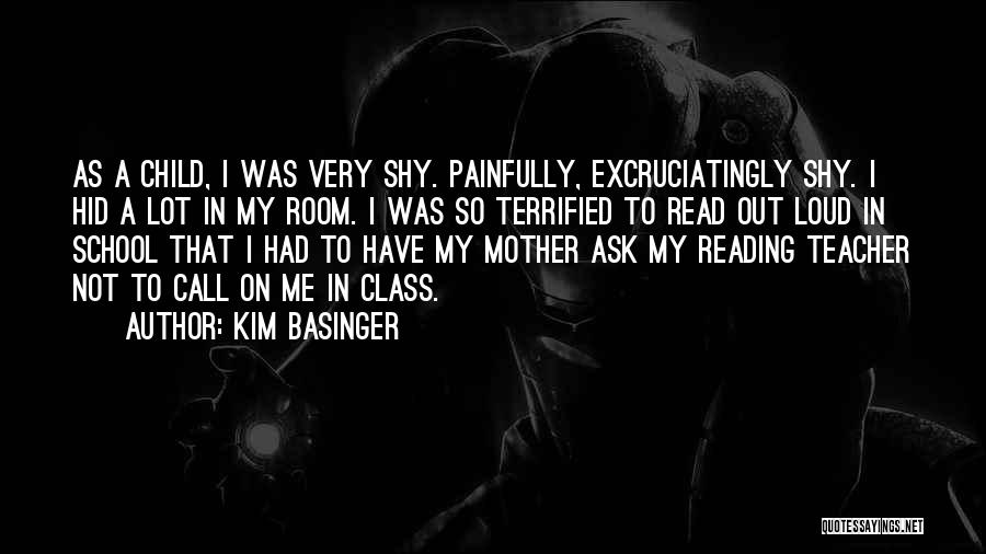 Teacher As A Mother Quotes By Kim Basinger