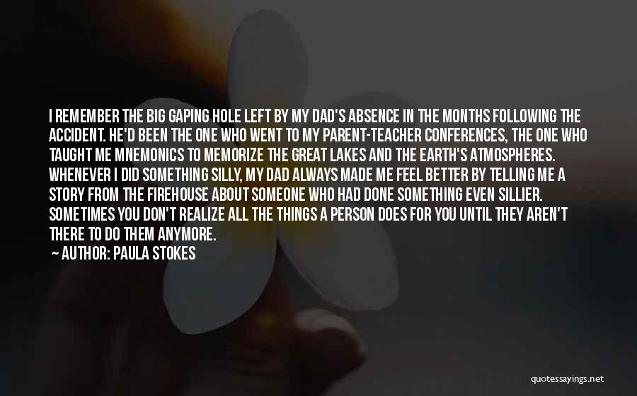 Teacher Conferences Quotes By Paula Stokes