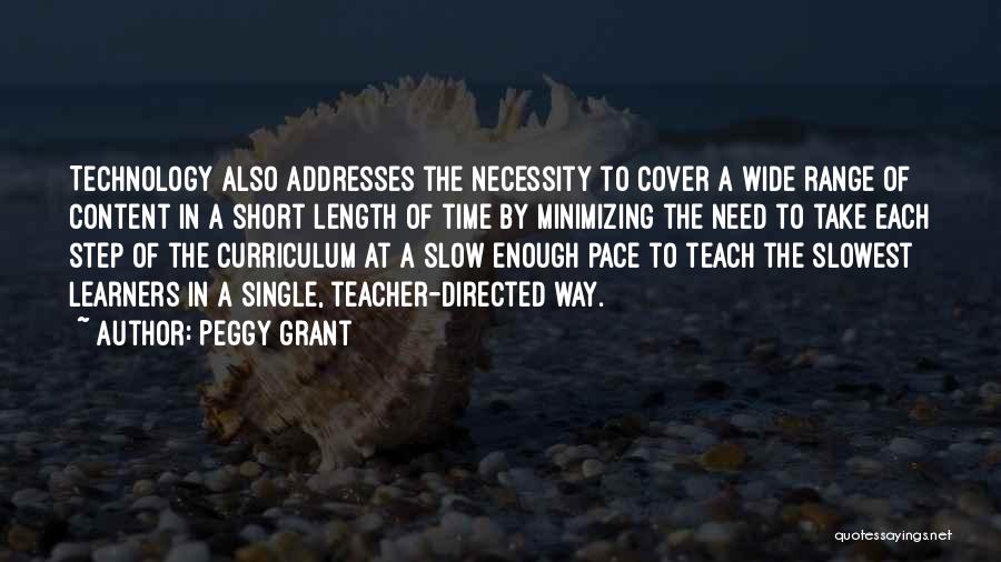 Teacher Curriculum Quotes By Peggy Grant