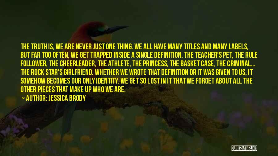 Teacher Definition Quotes By Jessica Brody