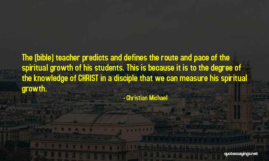 Teacher Disciple Quotes By Christian Michael Teacher Disciple Quotes By Christian Michael