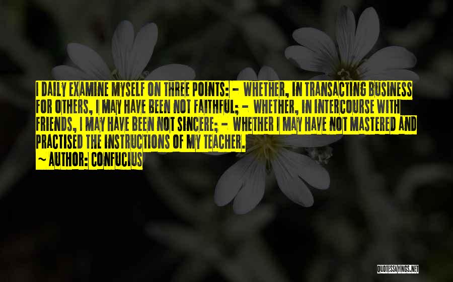 Teacher Friends Quotes By Confucius