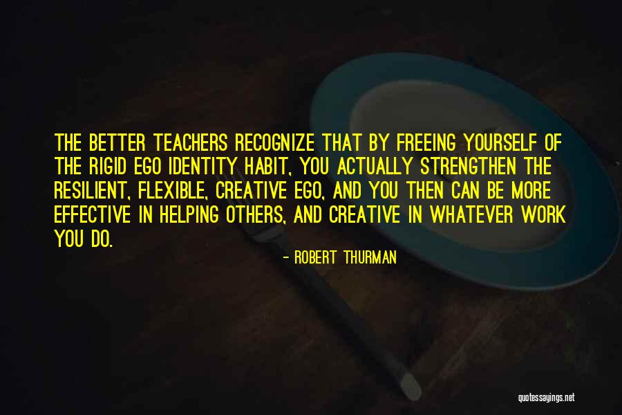 Teacher Helping Quotes By Robert Thurman Teacher Helping Quotes By Robert Thurman