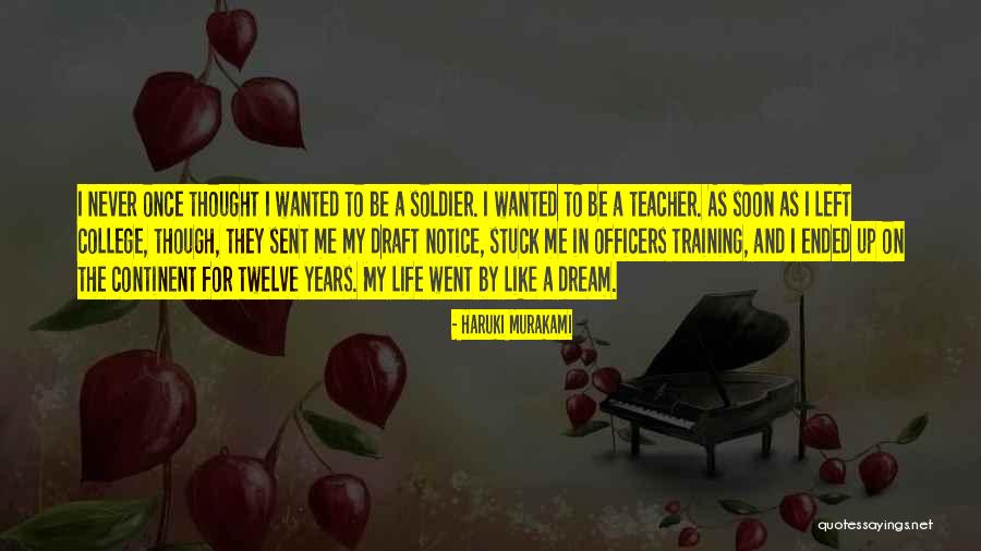 Teacher In Training Quotes By Haruki Murakami Teacher In Training Quotes By Haruki Murakami