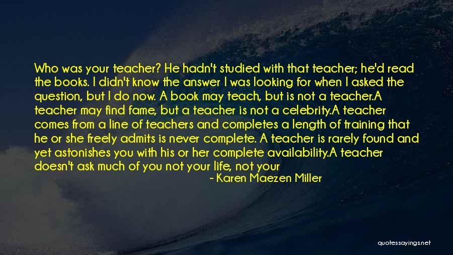 Teacher In Training Quotes By Karen Maezen Miller Teacher In Training Quotes By Karen Maezen Miller