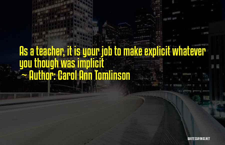 Teacher Job Quotes By Carol Ann Tomlinson