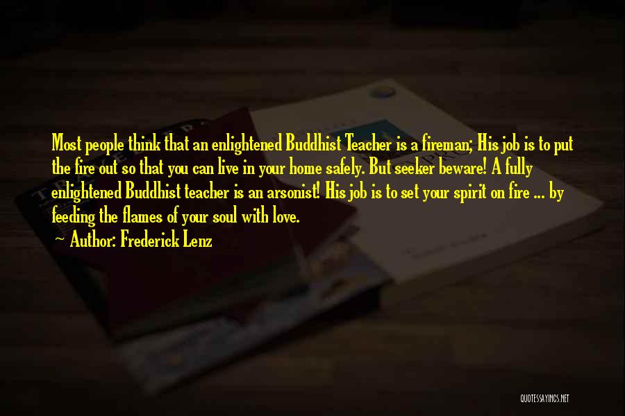 Teacher Job Quotes By Frederick Lenz