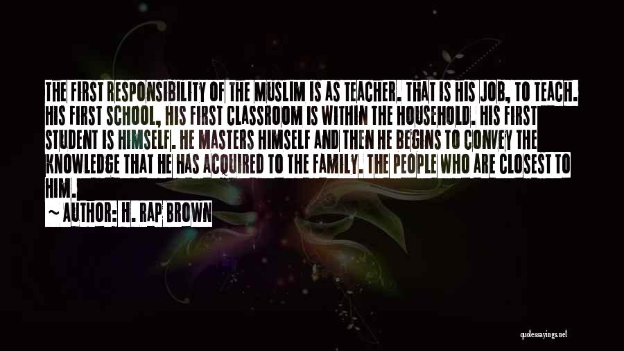 Teacher Job Quotes By H. Rap Brown