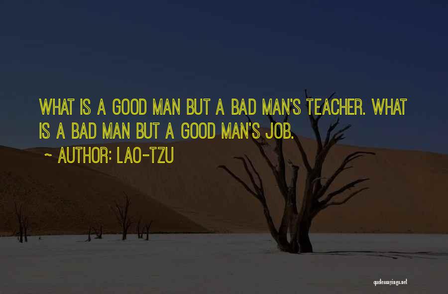 Teacher Job Quotes By Lao-Tzu