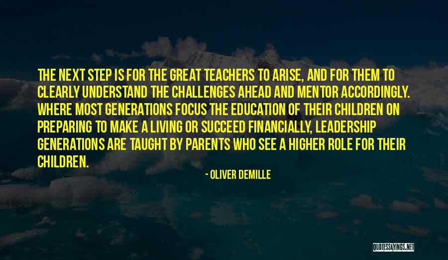 Top 53 Quotes & Sayings About Teacher Leadership
