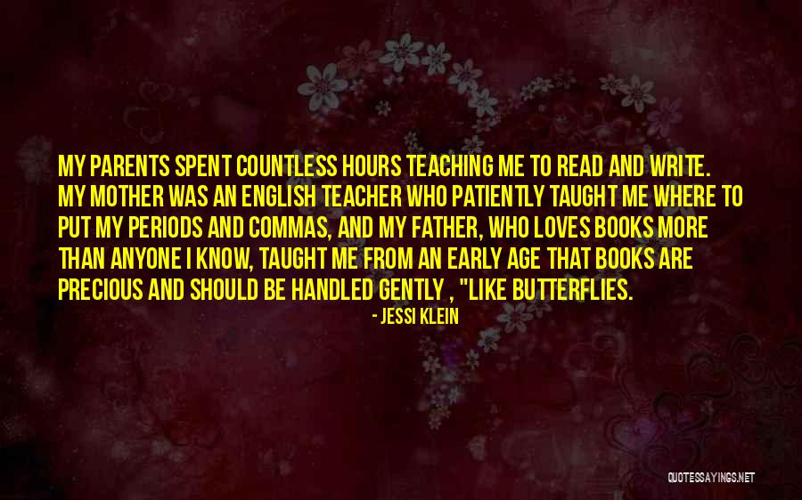 Teacher Like Mother Quotes By Jessi Klein Teacher Like Mother Quotes By Jessi Klein