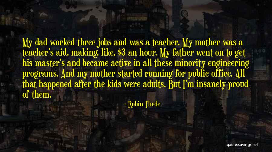 Teacher Like Mother Quotes By Robin Thede Teacher Like Mother Quotes By Robin Thede