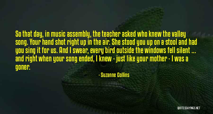 Teacher Like Mother Quotes By Suzanne Collins Teacher Like Mother Quotes By Suzanne Collins