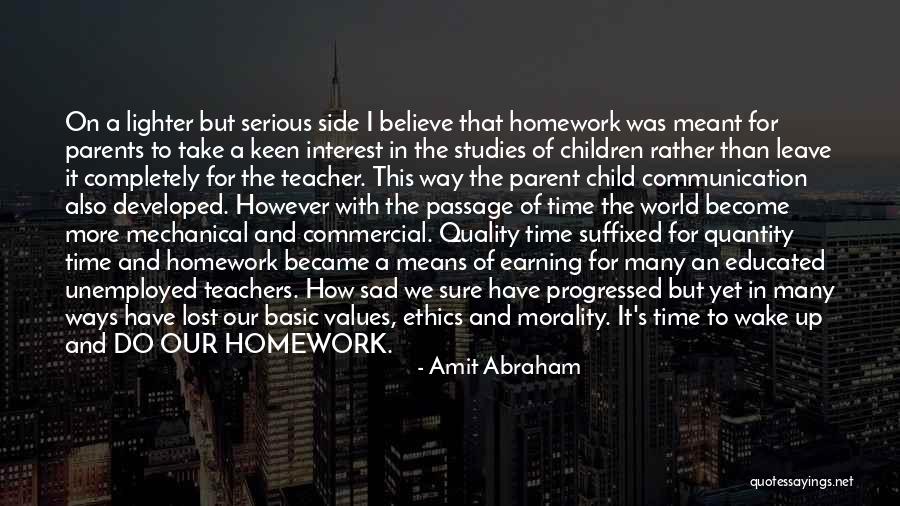 Teacher Means Quotes By Amit Abraham