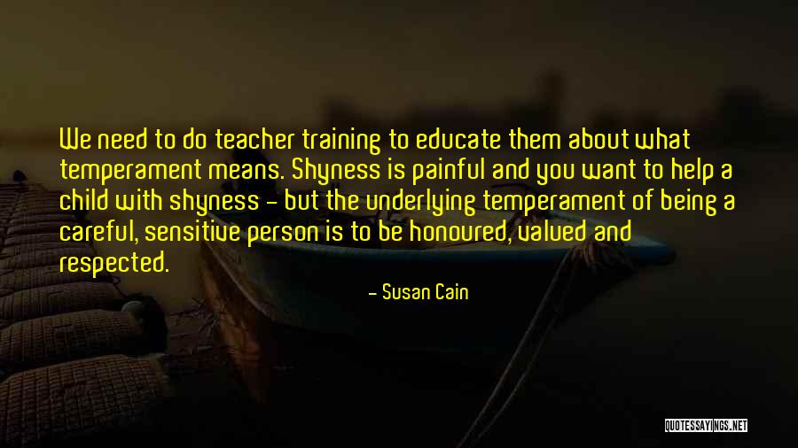 Teacher Means Quotes By Susan Cain